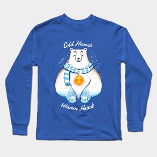 Cold Hands Warm Heart Long Sleeve T-Shirt